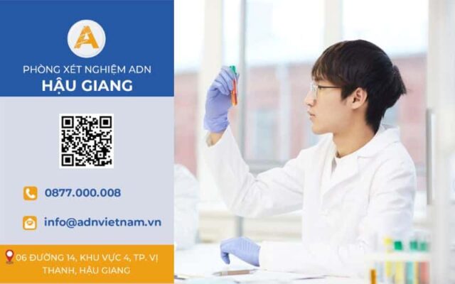 Xét nghiệm ADN ở Hậu Giang bao nhiêu tiền